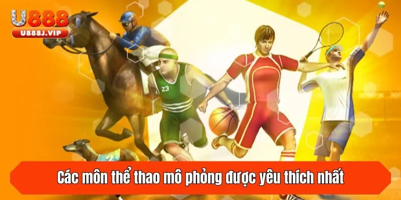 Các môn thể thao mô phỏng được yêu thích nhất