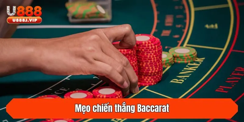 Mẹo chiến thắng Baccarat